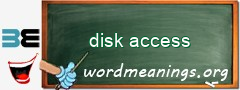 WordMeaning blackboard for disk access